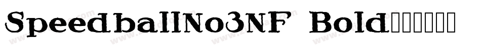 SpeedballNo3NF Bold字体转换